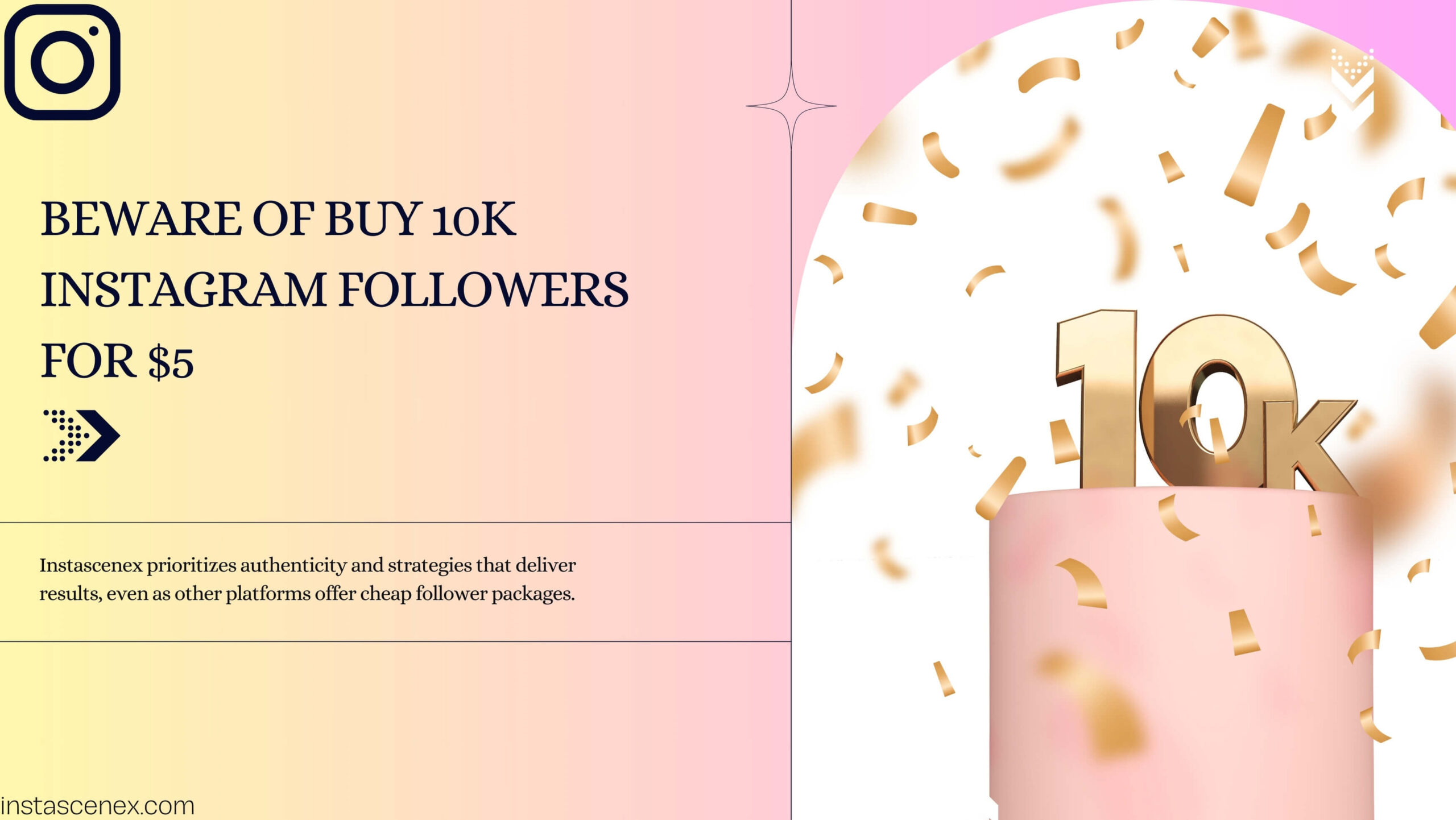 Beware of Buy 10k Instagram Followers For $5