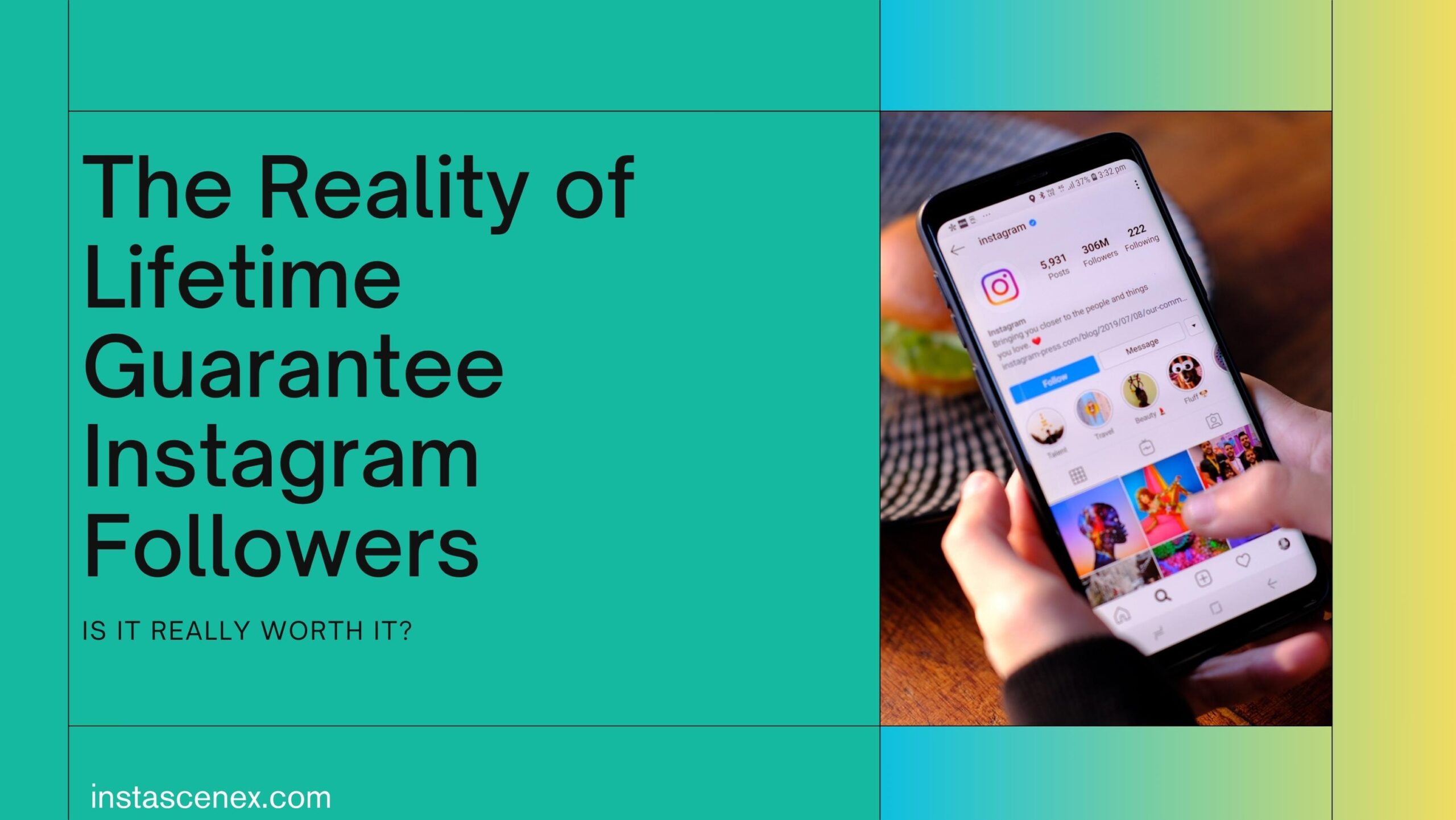 The Reality of Lifetime Guarantee Instagram Followers