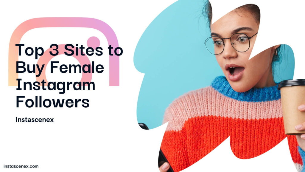 buy female instagram followers