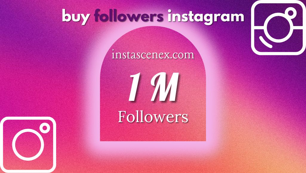 Buy Followers Instagram